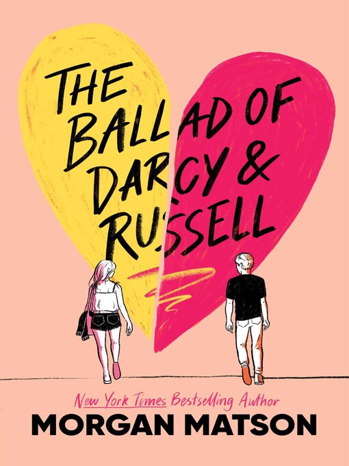 Title details for The Ballad of Darcy and Russell by Morgan Matson - Wait list